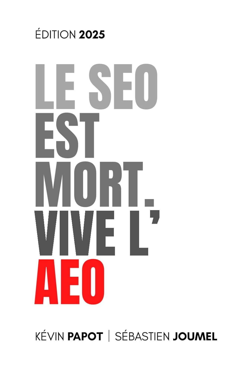 Couverture — Le SEO est Mort. Vive l'AEO